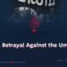ISIS’s Betrayal Against the Ummah