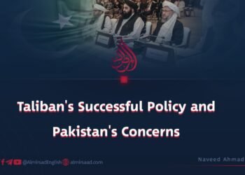 Taliban’s Successful Policy and Pakistan’s Concerns