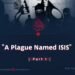 “A Plague Named ISIS”