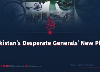 “Pakistan’s Desperate Generals’ New Plan”