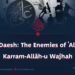 Daesh: The Enemies of ʿAlī Karram-Allāh-u Wajhah