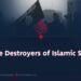ISIS: The Destroyers of Islamic Symbols