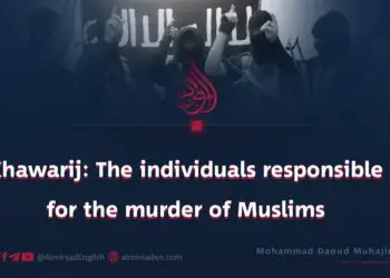 Khawarij: The individuals responsible for the murder of Muslims