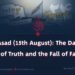 24th of Asad (15th August): The Triumph of Truth and the Fall of Falsehood