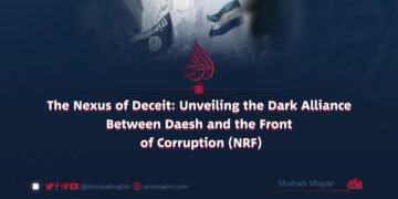 “The Nexus of Deceit: Unveiling the Dark Alliance Between Daesh and NRF”