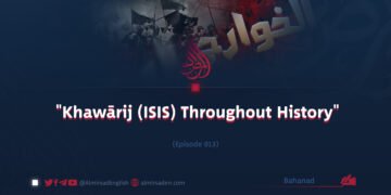 “Khawārij (ISIS) Throughout History” | Episode 13