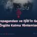 IŞİD Propagandası ve IŞİD’in Gençleri Örgüte Katma Yöntemleri