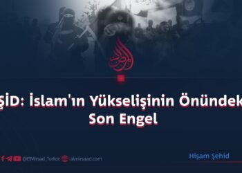 IŞİD: İslam’ın Yükselişinin Önündeki Son Engel