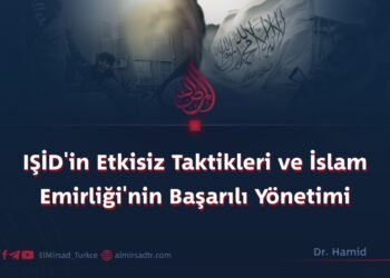 IŞİD’in Etkisiz Taktikleri ve İslam Emirliği’nin Başarılı Yönetimi