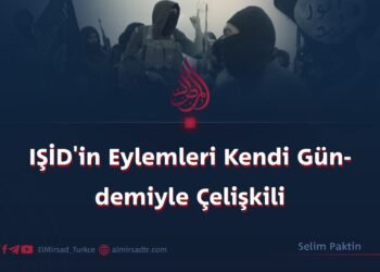 IŞİD’in Eylemleri Kendi Gündemiyle Çelişkili