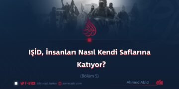 IŞİD, İnsanları Nasıl Kendi Saflarına Katıyor?     Bölüm 5 