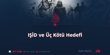 IŞİD ve Üç Kötü Hedefi