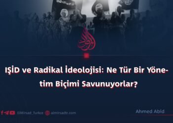 IŞİD ve Radikal İdeolojisi: Ne Tür Bir Yönetim Biçimi Savunuyorlar?