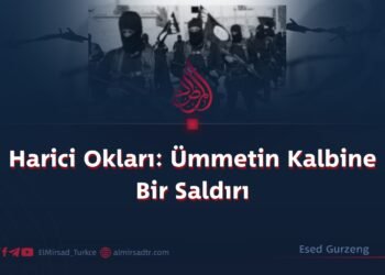Harici Okları: Ümmetin Kalbine Bir Saldırı