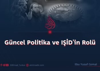 Güncel Politika ve IŞİD’in Rolü