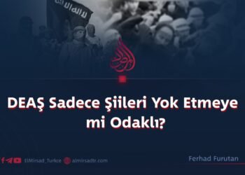 DEAŞ Sadece Şiileri Yok Etmeye mi Odaklı? 