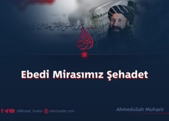 Ebedi Mirasımız Şehadet