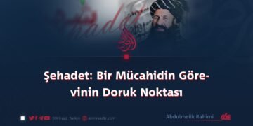 Şehadet: Bir Mücahidin Görevinin Doruk Noktası