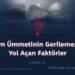 İslam Ümmetinin Gerilemesine Yol Açan Faktörler   Bölüm 4