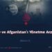 IŞİD ve Afganistan’ı Yönetme Arzusu Bölüm 3