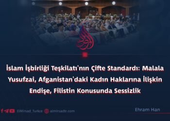 İslam İşbirliği Teşkilatı’nın Çifte Standardı: Malala Yusufzai, Afganistan’daki Kadın Haklarına İlişkin Endişe, Filistin Konusunda Sessizlik