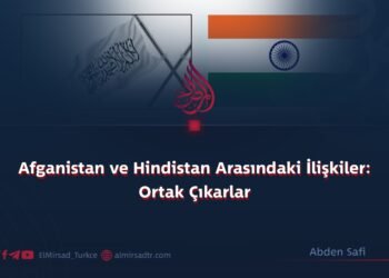 Afganistan ve Hindistan Arasındaki İlişkiler: Ortak Çıkarlar