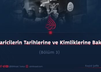 Haricilerin Tarihlerine ve Kimliklerine Bakış  Bölüm 3