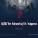 IŞİD’in İdeolojik Yapısı  Bölüm 4