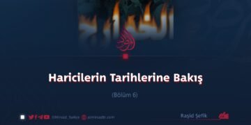 Haricilerin Tarihlerine Bakış Bölüm 6