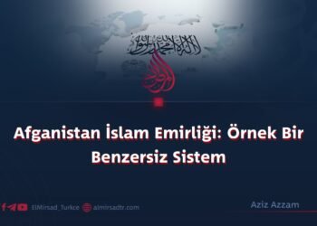 Afganistan İslam Emirliği: Örnek Bir Benzersiz Sistem