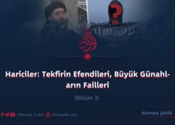 Hariciler: Tekfirin Efendileri, Büyük Günahların Failleri     Bölüm 3