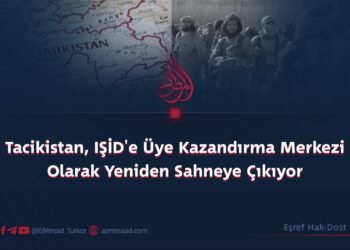 Tacikistan, IŞİD’e Üye Kazandırma Merkezi Olarak Yeniden Sahneye Çıkıyor