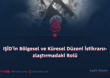 IŞİD’in Bölgesel ve Küresel Düzeni İstikrarsızlaştırmadaki Rolü