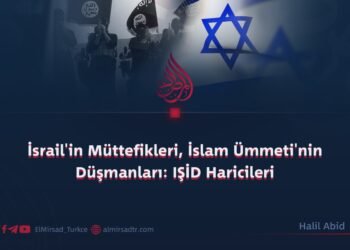 İsrail’in Müttefikleri, İslam Ümmeti’nin Düşmanları: IŞİD Haricileri