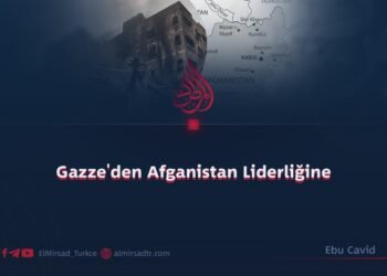 Gazze’den Afganistan Liderliğine