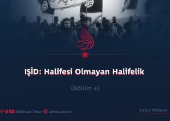 IŞİD: Halifesi Olmayan Halifelik  Bölüm 4