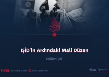 IŞİD’in Ardındaki Mali Düzen  Bölüm 9