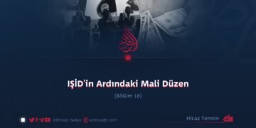 IŞİD’in Ardındaki Mali Düzen Bölüm 18