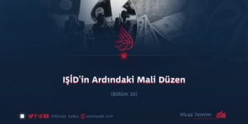 IŞİD’in Ardındaki Mali Düzen Bölüm 20