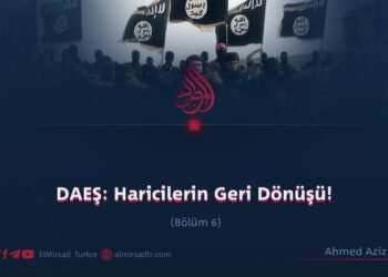 DAEŞ: Haricilerin Geri Dönüşü!  Bölüm 6