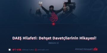 DAEŞ Hilafeti: Dehşet Davetçilerinin Hikayesi! Bölüm 5