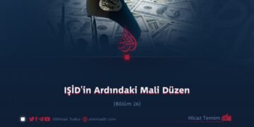 IŞİD’in Ardındaki Mali Düzen Bölüm 26