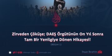 Zirveden Çöküşe; DAEŞ Örgütünün On Yıl Sonra Tam Bir Yenilgiye Dönen Hikayesi! Bölüm 1