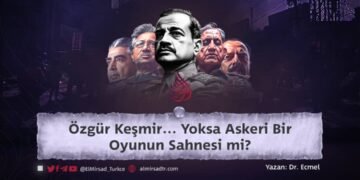 Özgür Keşmir… Yoksa Askeri Bir Oyunun Sahnesi mi?