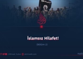İslamsız Hilafet!  Bölüm 2