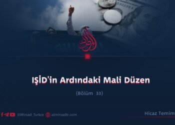 IŞİD’in Ardındaki Mali Düzen     Bölüm 33   