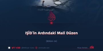 IŞİD’in Ardındaki Mali Düzen  Bölüm 34