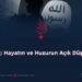 DAEŞ; Hayatın ve Huzurun Açık Düşmanı