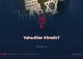 Yahudiler Kimdir?  Bölüm 9