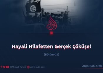 Hayali Hilafetten Gerçek Çöküşe! Bölüm 2